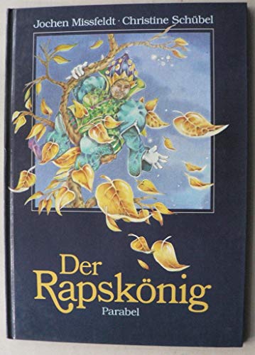 Stock image for Der Rapsknig for sale by Antiquariat Hoffmann