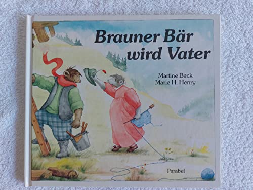 Imagen de archivo de Brauner Br wird Vater a la venta por medimops