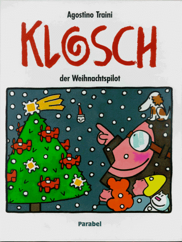 Beispielbild fr Klosch der Weihnachtspilot zum Verkauf von Gabis Bcherlager