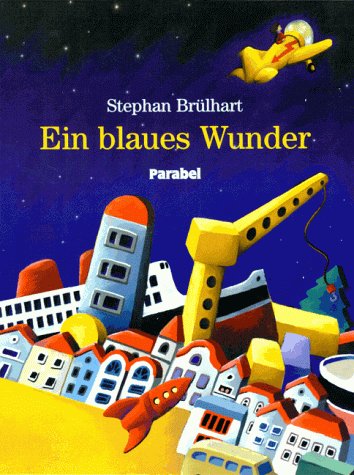 Stock image for Ein blaues Wunder for sale by Gabis Bcherlager