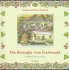 Stock image for Die Herzogin vom Fuchswald for sale by medimops