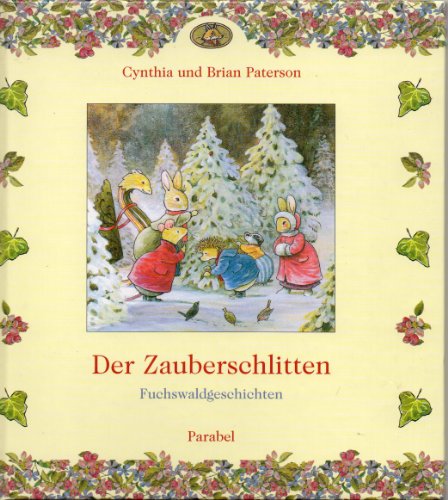 Stock image for Fuchswaldgeschichten. Der Zauberschlitten for sale by medimops