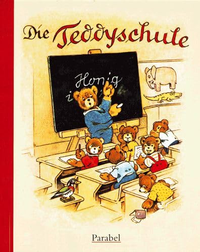 Beispielbild fr Die Teddyschule zum Verkauf von medimops