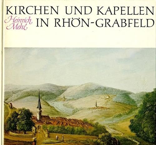 Kirchen und Kapellen in Rho?n-Grabfeld