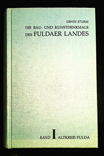 Beispielbild fr Die Bau- und Kunstdenkmale des Fuldaer Landes: Landkreis Fulda: BD I zum Verkauf von medimops