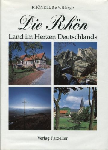 Stock image for Rhn - Land im Herzen Deutschlands for sale by Buchpark