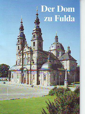 Beispielbild fr Der Dom zu Fulda zum Verkauf von Auf Buchfhlung
