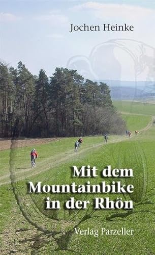 Beispielbild fr Mit dem Mountainbike in der Rhn. Ausgewhlte Touren durch das Biosphrenreservat Rhn zum Verkauf von medimops