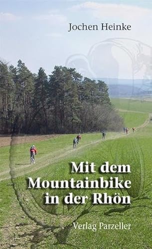 Stock image for Mit dem Mountainbike in der Rhn. Ausgewhlte Touren durch das Biosphrenreservat Rhn for sale by medimops