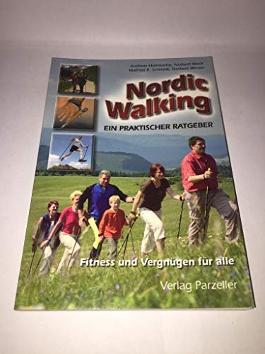 Beispielbild fr Nordic Walking Ein praktischer Ratgeber zum Verkauf von NEPO UG