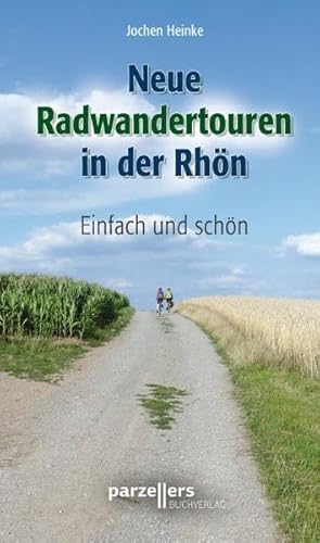 Stock image for Neue Radwandertouren in der Rhn for sale by GreatBookPrices