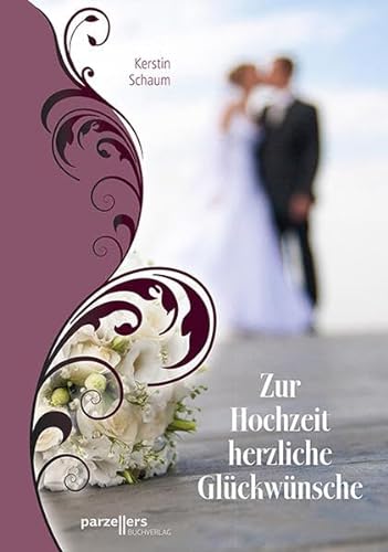 Imagen de archivo de Zur Hochzeit herzliche Glckwnsche a la venta por medimops
