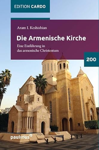 Beispielbild fr Die Armenische Kirche zum Verkauf von Blackwell's