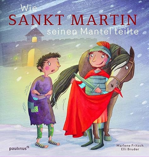 Stock image for Wie Sankt Martin seinen Mantel teilte -Language: german for sale by GreatBookPrices