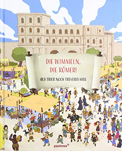 Beispielbild fr Die wimmeln, die Rmer! zum Verkauf von Blackwell's