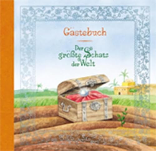 9783790257342: Der grte Schatz der Welt: Gstebuch