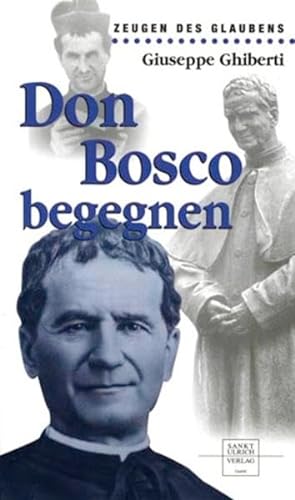 9783790257489: Don Bosco begegnen