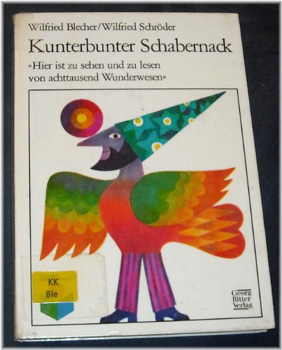 Beispielbild fr Kunterbunter Schabernack: Durcheinanderbilderbuch zum Verkauf von Antiquariat Armebooks