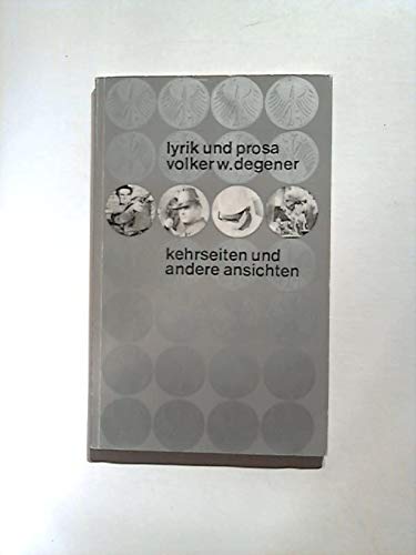 Stock image for Kehrseiten und andere Ansichten. Lyrik und Prosa, Anste III for sale by medimops