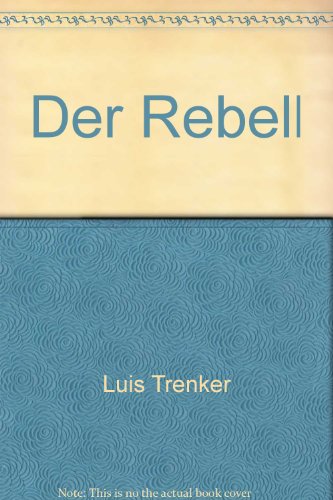 Imagen de archivo de Der Rebell a la venta por Versandantiquariat Felix Mcke