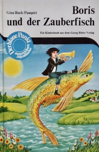 Boris und der Zauberfisch