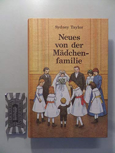 Beispielbild fr Neues von der Mdchenfamilie. Roman einer Familie zum Verkauf von medimops