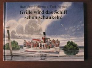 Beispielbild fr Grille wird das Schiff schon schaukeln zum Verkauf von Harle-Buch, Kallbach