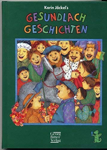 Beispielbild fr Karin Jckel's Gesundlach-Geschichten. Hardcover zum Verkauf von Deichkieker Bcherkiste