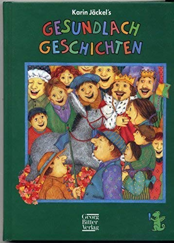 9783790304893: Karin Jckel's Gesundlach-Geschichten