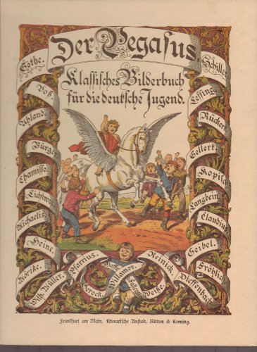 Der Pegasus Klassisches Bilder-Buch (Bilderbuch) für die deutsche Jugend (Nach den Originalskizze...