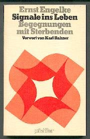 9783790402353: Signale ins Leben: Begegnungen mit Sterbenden (Pfeiffer-Werkbuˆcher ; Nr. 138) (German Edition)