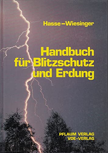 Beispielbild fr Handbuch fr Blitzschutz und Erdung. zum Verkauf von ralfs-buecherkiste