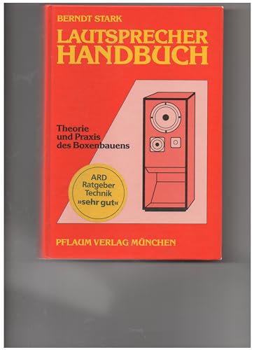 Beispielbild fr Lautsprecher-Handbuch. Theorie und Praxis des Boxenbauens zum Verkauf von medimops