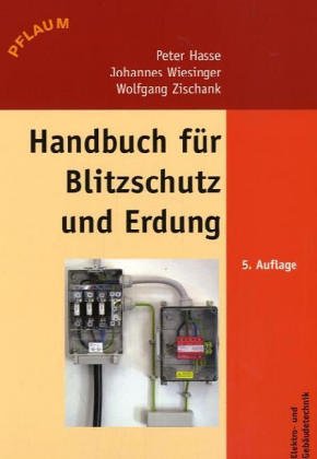 Beispielbild fr Handbuch fr Blitzschutz und Erdung. zum Verkauf von Antiquariat Knacke