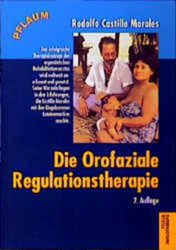 9783790507782: Die Orofaziale Regulationstherapie.