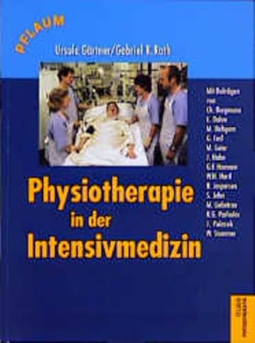 Beispielbild fr Physiotherapie in der Intensivmedizin zum Verkauf von medimops