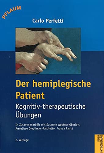 Beispielbild fr Der hemiplegische Patient: Kognitiv-therapeutische bungen zum Verkauf von Volker Ziesing