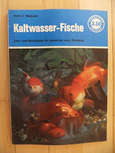 9783790701364: Kaltwasser-Fische