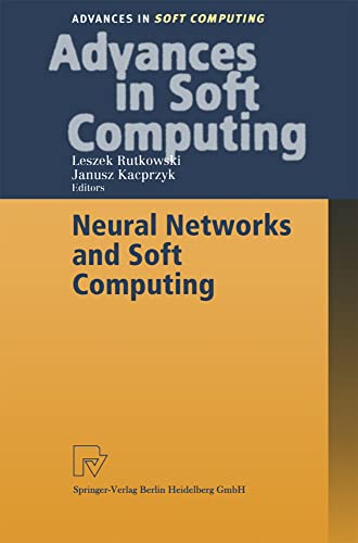 Imagen de archivo de Neural Networks and Soft Computing: Proceedings of the Sixth International Conference on Neural Network and Soft Computing, Zakopane, Poland, June . (Advances in Intelligent and Soft Computing) a la venta por Orca Knowledge Systems, Inc.