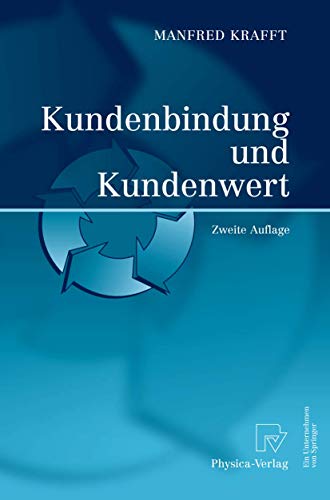 9783790800500: Kundenbindung und Kundenwert (German Edition)