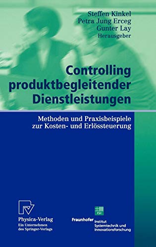 9783790800739: Controlling produktbegleitender Dienstleistungen: Methoden und Praxisbeispiele zur Kosten- und Erlssteuerung