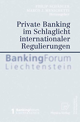 Beispielbild fr Private Banking im Schlaglicht internationaler Regulierungen zum Verkauf von medimops