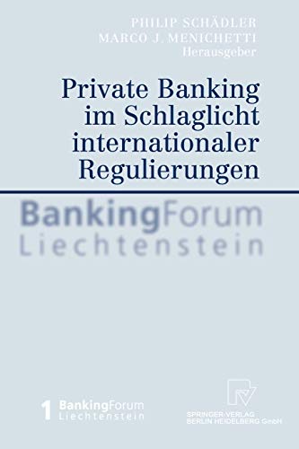 Stock image for Private Banking Im Schlaglicht Internationaler Regulierungen for sale by Chiron Media