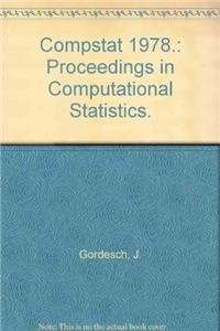 Stock image for Compstat 1978 : Proceedings in Computational Statistics for sale by Better World Books Ltd