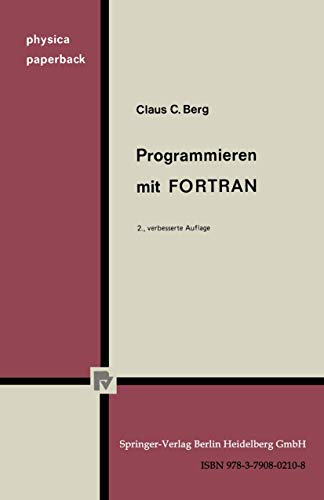 Beispielbild fr Programmieren mit FORTRAN zum Verkauf von Jagst Medienhaus