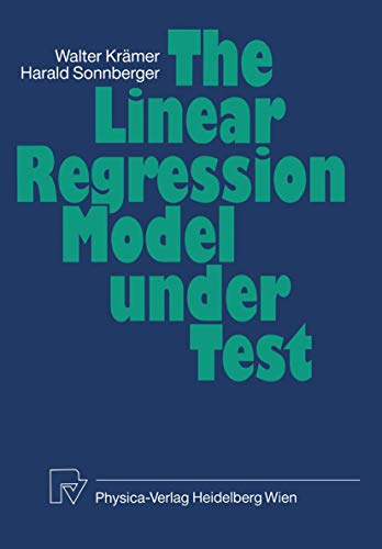 9783790803563: The Linear Regression Model Under Test