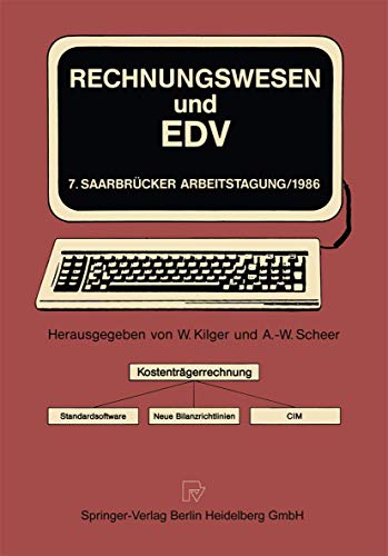 Stock image for Rechnungswesen und EDV. 7. Saarbrcker Arbeitstagung 1986 (Saarbra1/4cker Arbeitstagung) for sale by medimops