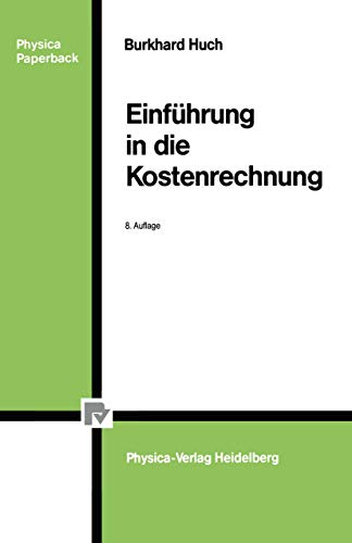 9783790803600: Einfhrung in die Kostenrechnung (Physica-Lehrbuch) (German Edition)