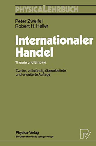 9783790806465: Internationaler Handel: Theorie Und Empirie (Physica-Lehrbuch) (German Edition)