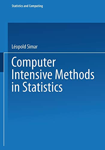 Stock image for Computer Intensive Methods in Statistics (Statistics and Computing) for sale by Lucky's Textbooks